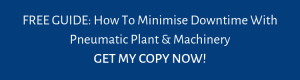 FREE GUIDE_ How To Minimise Downtime With Pneumatic Plant & Machinery GET MY COPY NOW!